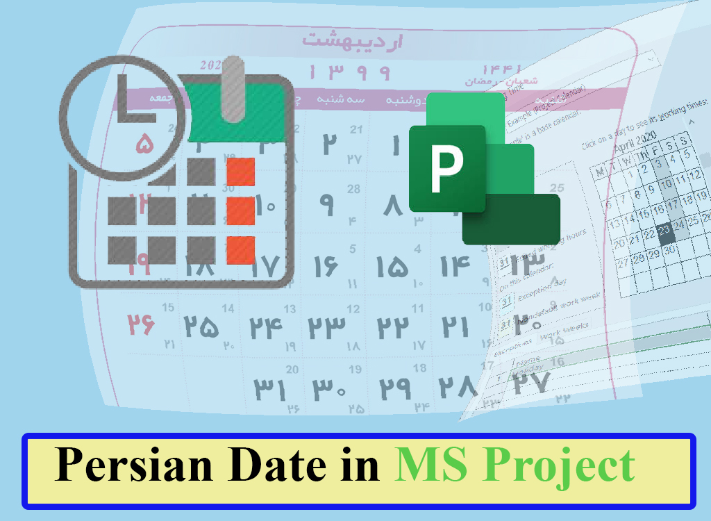 Persian Date in MS Project