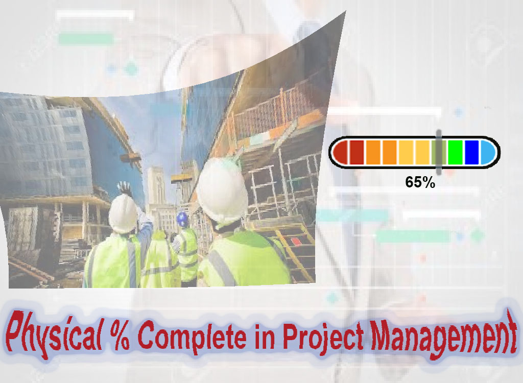Physical % Complete in Project Management